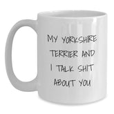 Funny Yorkshire Terrier Dog White Coffee Mugs Gifts from Men to Yorkshire Terrier Dog Lovers on Christmas Unique Presents - Main